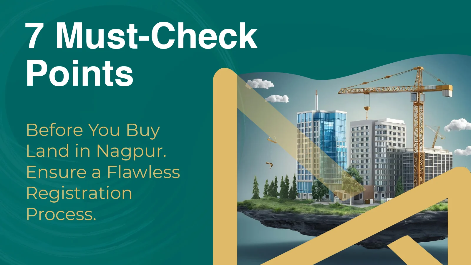 7 Checklist Points for Buying Sanctioned Plots in Nagpur
